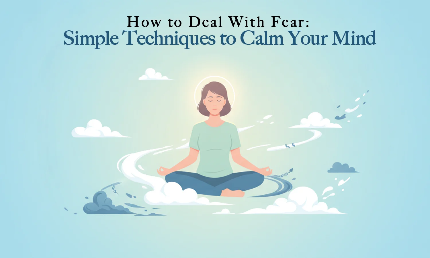 how to deal with fear