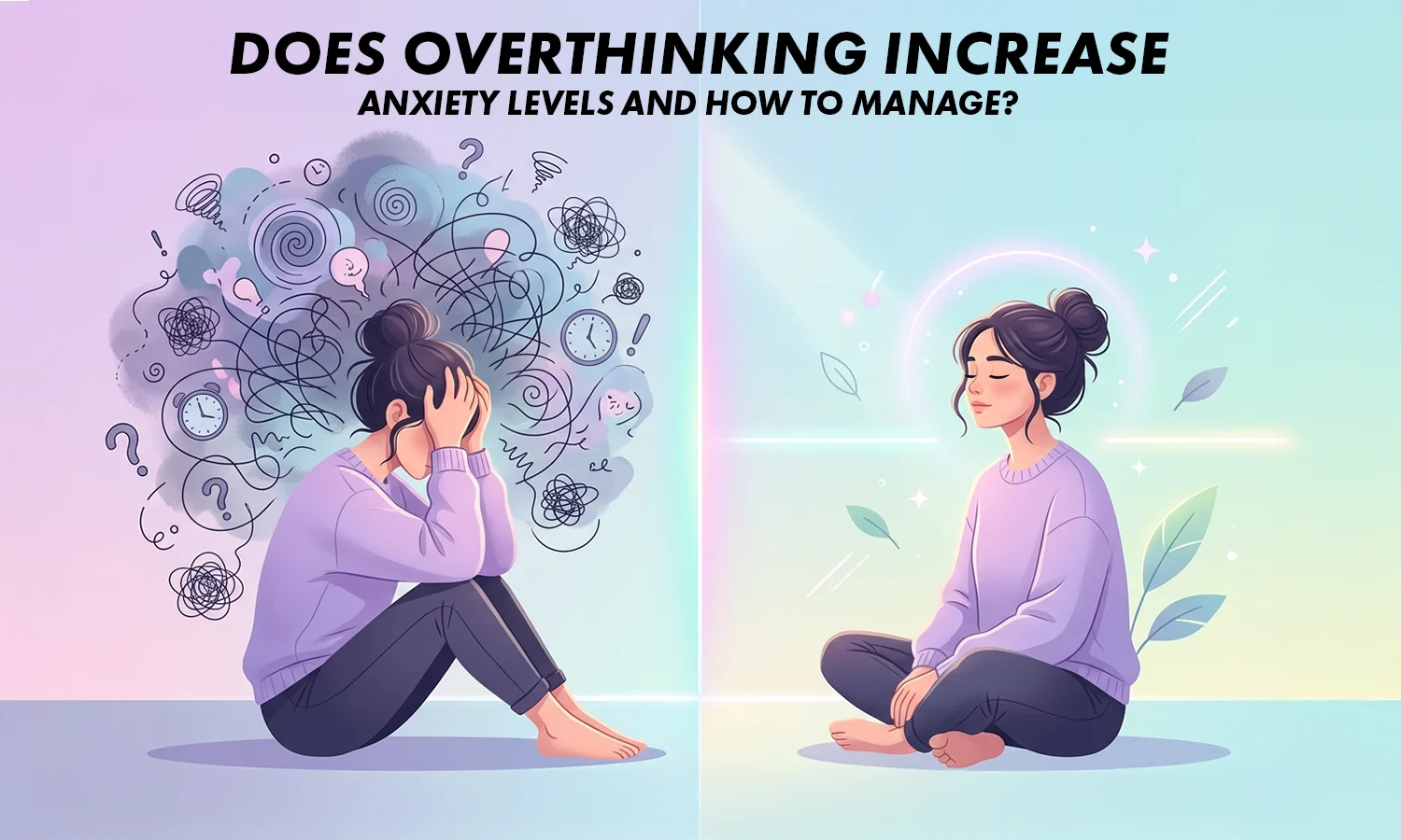 Does Overthinking Increase Anxiety