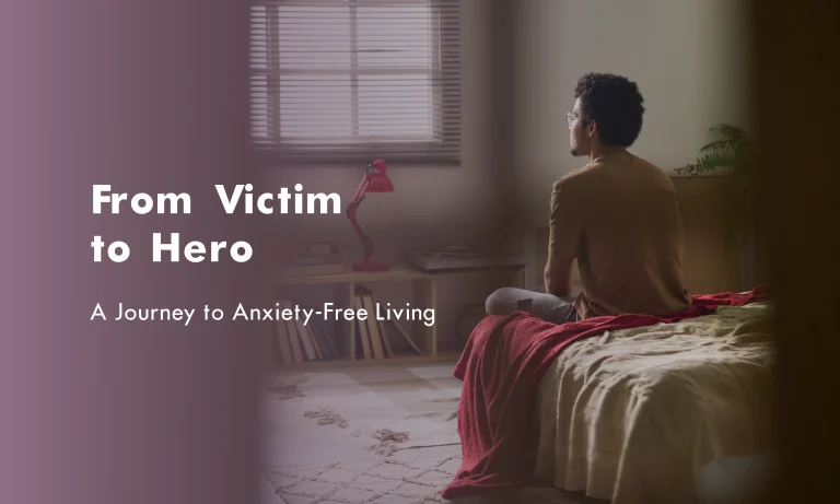 Journey to Anxiety-Free Living