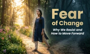 Overcoming Fear
