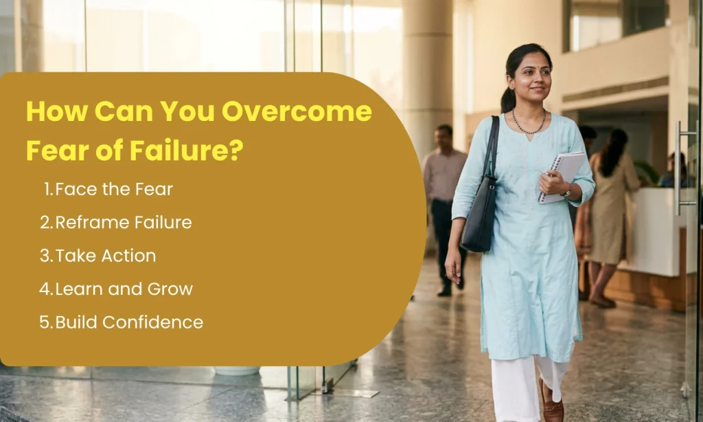 steps to overcome fear of failure