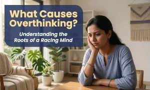 what causes overthinking